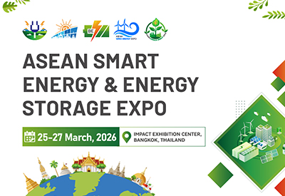 定点泰国・放眼东盟・展望全球2026ASEE东盟智慧能源及储能博览会3月曼谷重磅启幕